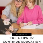 Top 6 Tips to Continue Education After Becoming a Mother