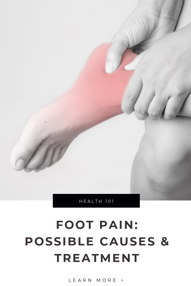 Foot Pain Causes Treatment Tips