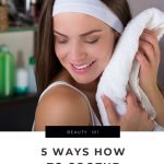5 Dermatologically Proven Tips to Soothe Your Dry Skin