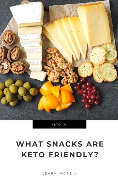 What Snacks Are Keto Friendly Tips