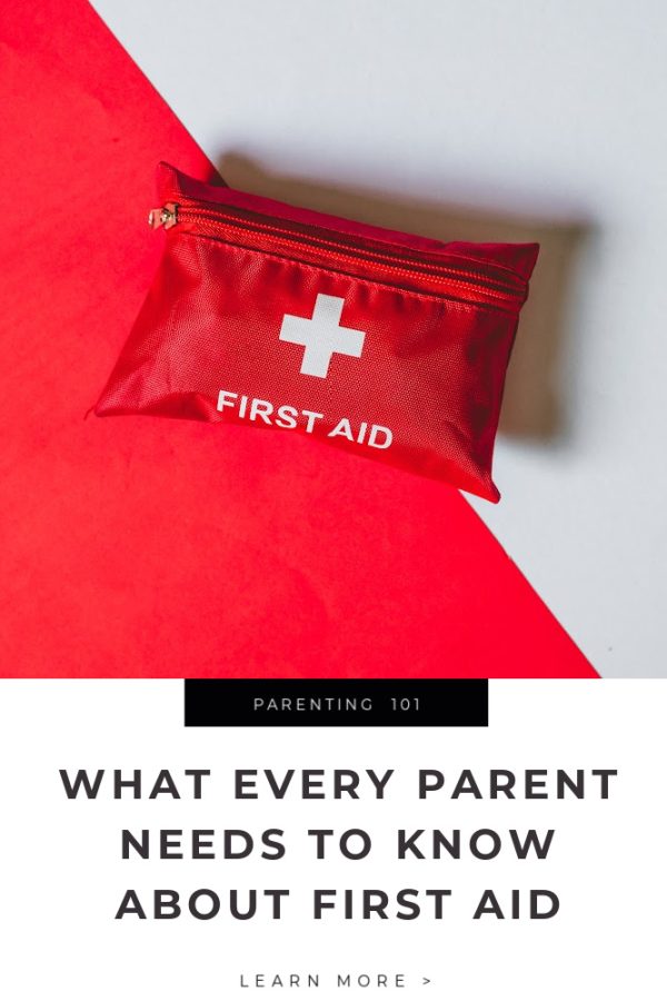 What Every Parent Needs to Know About First Aid