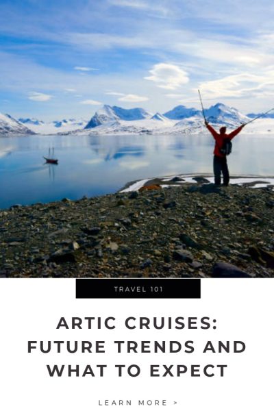 Arctic Cruises_ Future Trends and What to Expect Tips