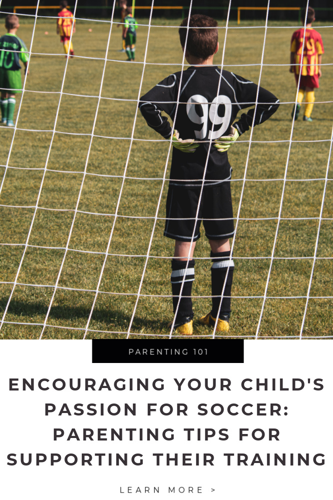 Encouraging Your Child's Passion for Soccer_ Parenting Tips for Supporting Their Training Advice