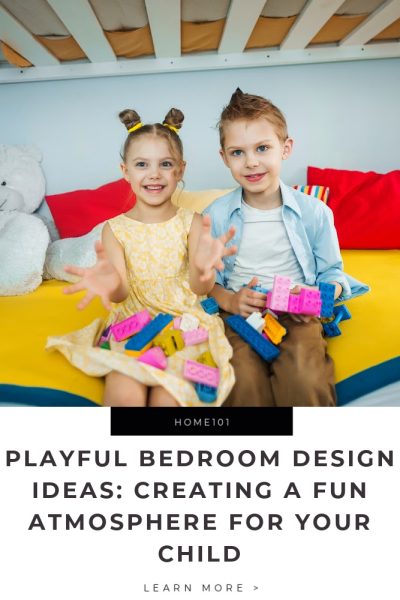 Playful Bedroom Design Ideas_ Creating a Fun Atmosphere for Your Child Tips