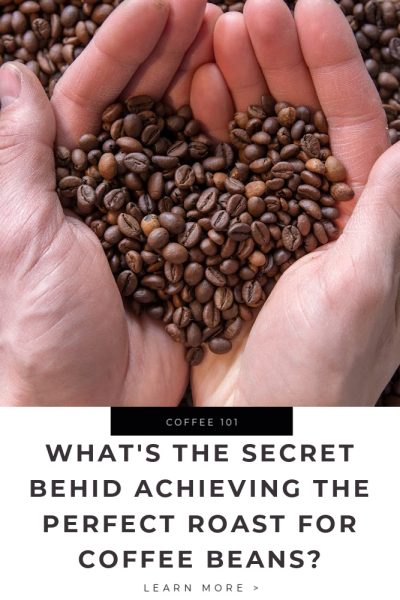 What's the Secret Behind Achieving the Perfect Roast for Coffee Beans tips