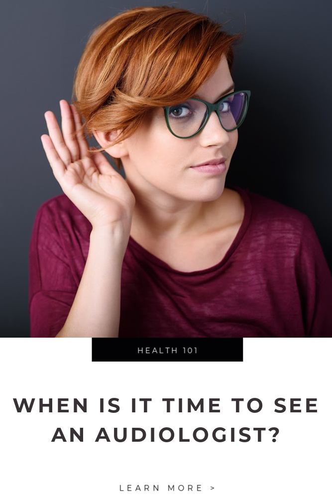 When Is It Time to See an Audiologist Tips