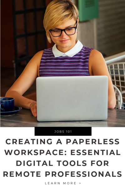 Creating A Paperless Workspace_ Essential Digital Tools For Remote Professionals Tips
