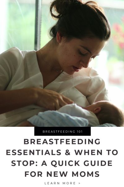 Breastfeeding Essentials & When to Stop_ A Quick Guide for New Moms Tips