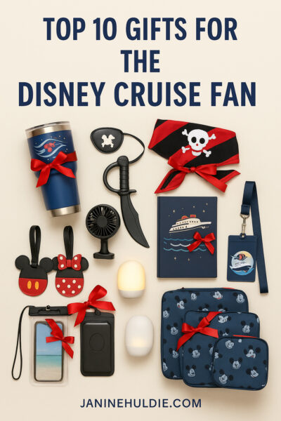Flat lay of Disney Cruise gift ideas, including a nautical tumbler, pirate accessories, luggage tags, packing cubes, a lanyard, nightlights, and cruise essentials arranged with red bows on a beige background. Text reads “Top 10 Gifts for the Disney Cruise Fan” and “JanineHuldie.com.”